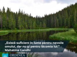 CITATUL ZILEI. Există suficient în lume pentru nevoile omului, dar nu şi pentru lăcomia lui