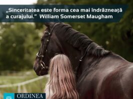 CITATUL ZILEI. Sinceritatea este forma cea mai îndrăzneaţă a curajului