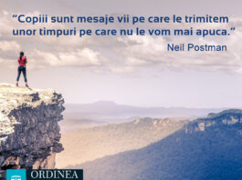 CITATUL ZILEI: Copiii sunt mesaje vii pe care le trimitem unor timpuri pe care nu le vom mai apuca