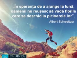 CITATUL ZILEI. În speranța de a ajunge la lună, oamenii nu reușesc să vadă florile care se deschid la picioarele lor