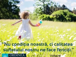 CITATUL ZILEI. Nu condiția noastră, ci calitatea sufletului nostru ne face fericiți